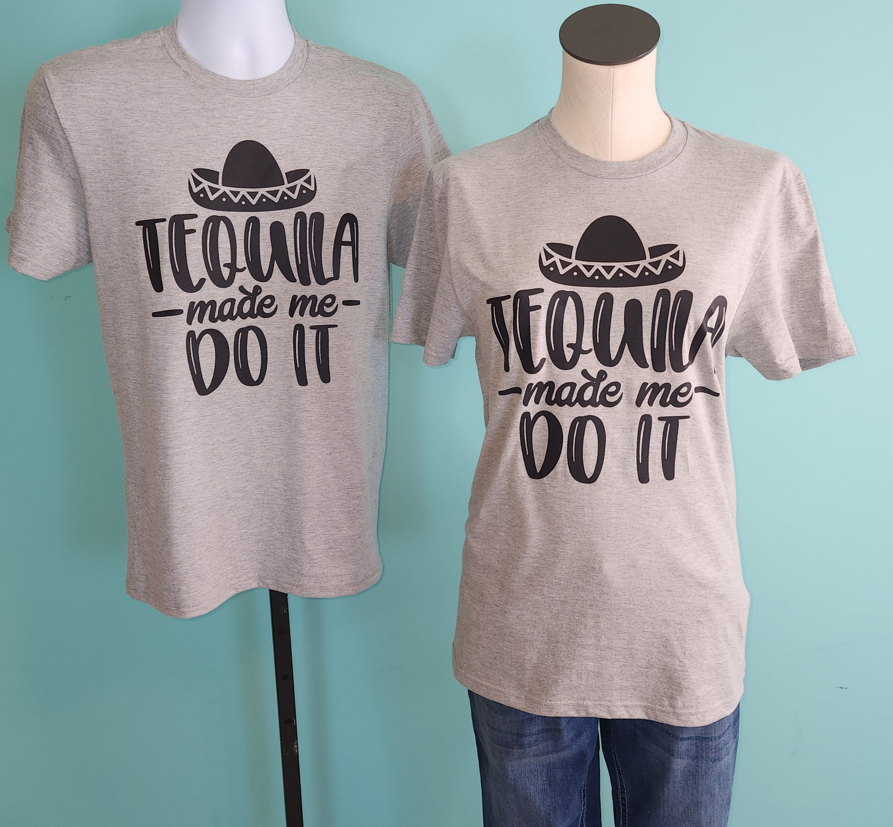 Tequila Made Me do It T-shirt