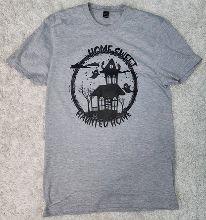 Home Sweet Haunted Home T-Shirt