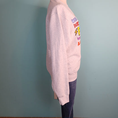 When a Woman Laughs Sweatshirt