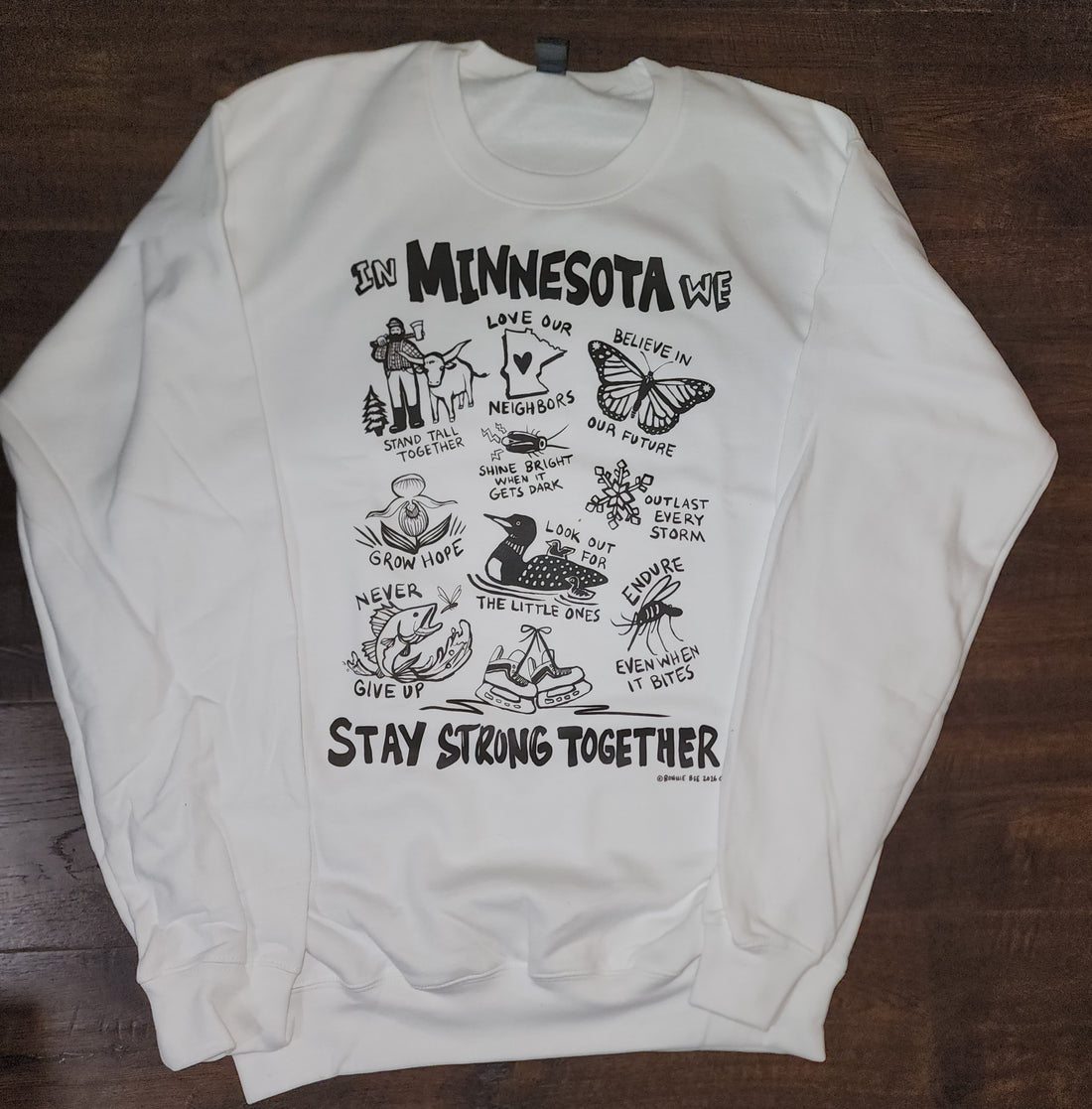 In MN We Are Strong Together Sweatshirt