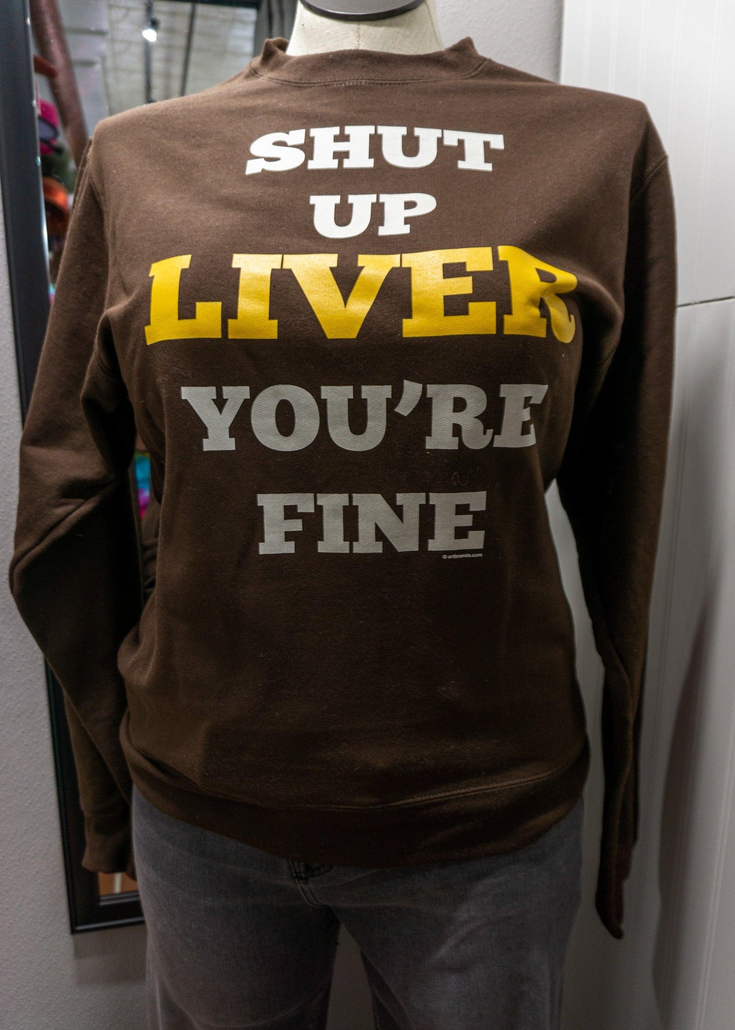 Shut Up Liver You&
